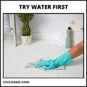 Try Water First