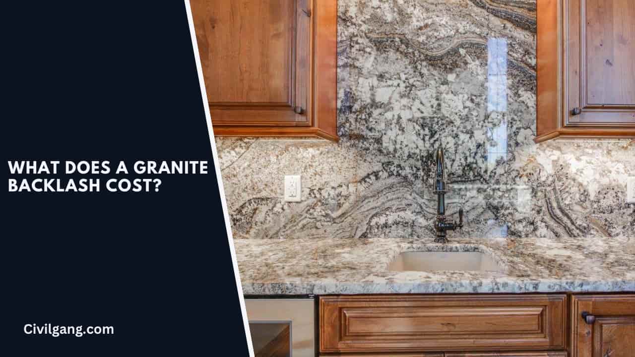What Does a Granite Backlash Cost