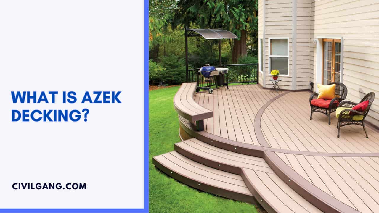 What Is Azek Decking?