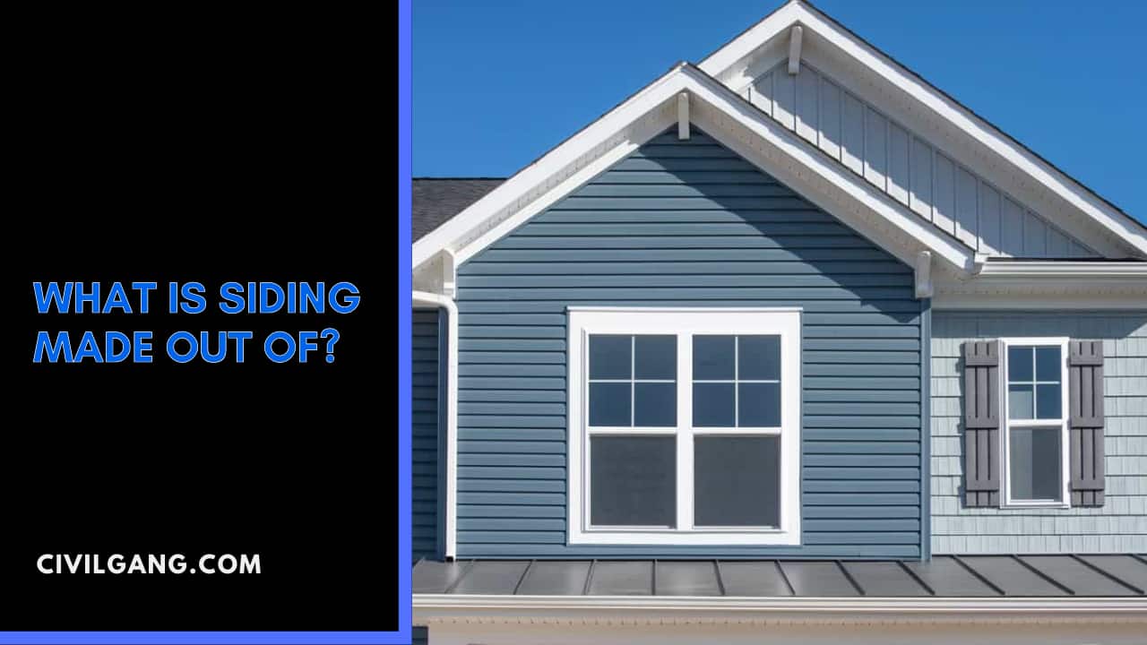 What Is Siding Made Out Of?