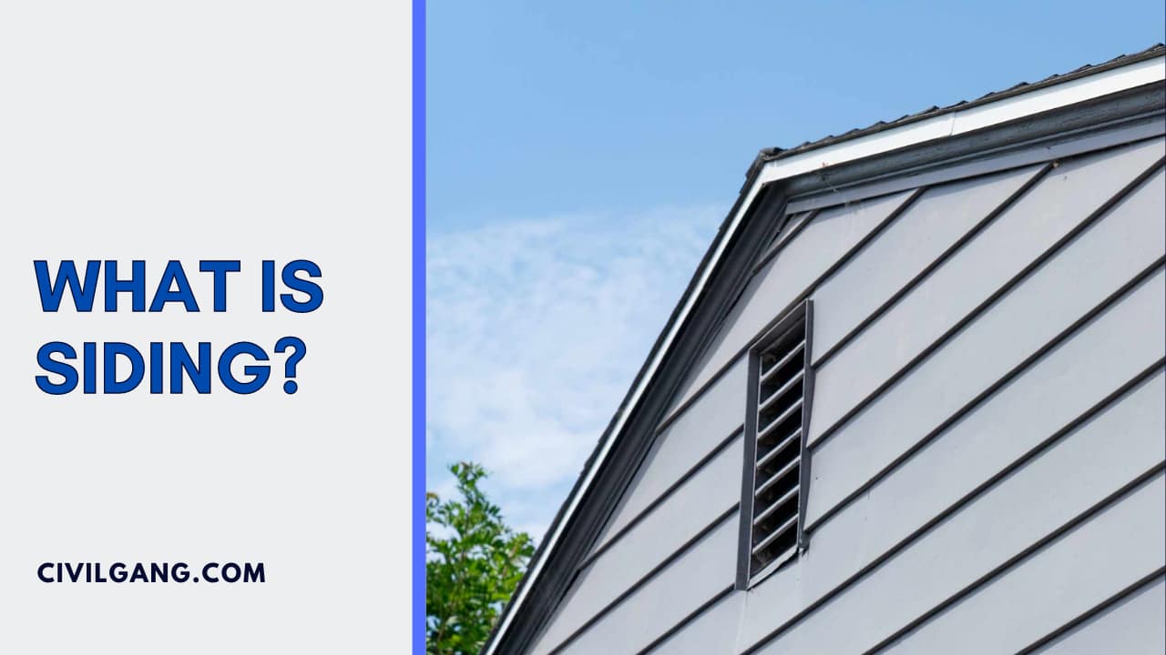 What Is Siding?