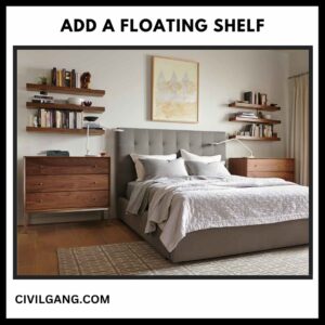 Add a Floating Shelf