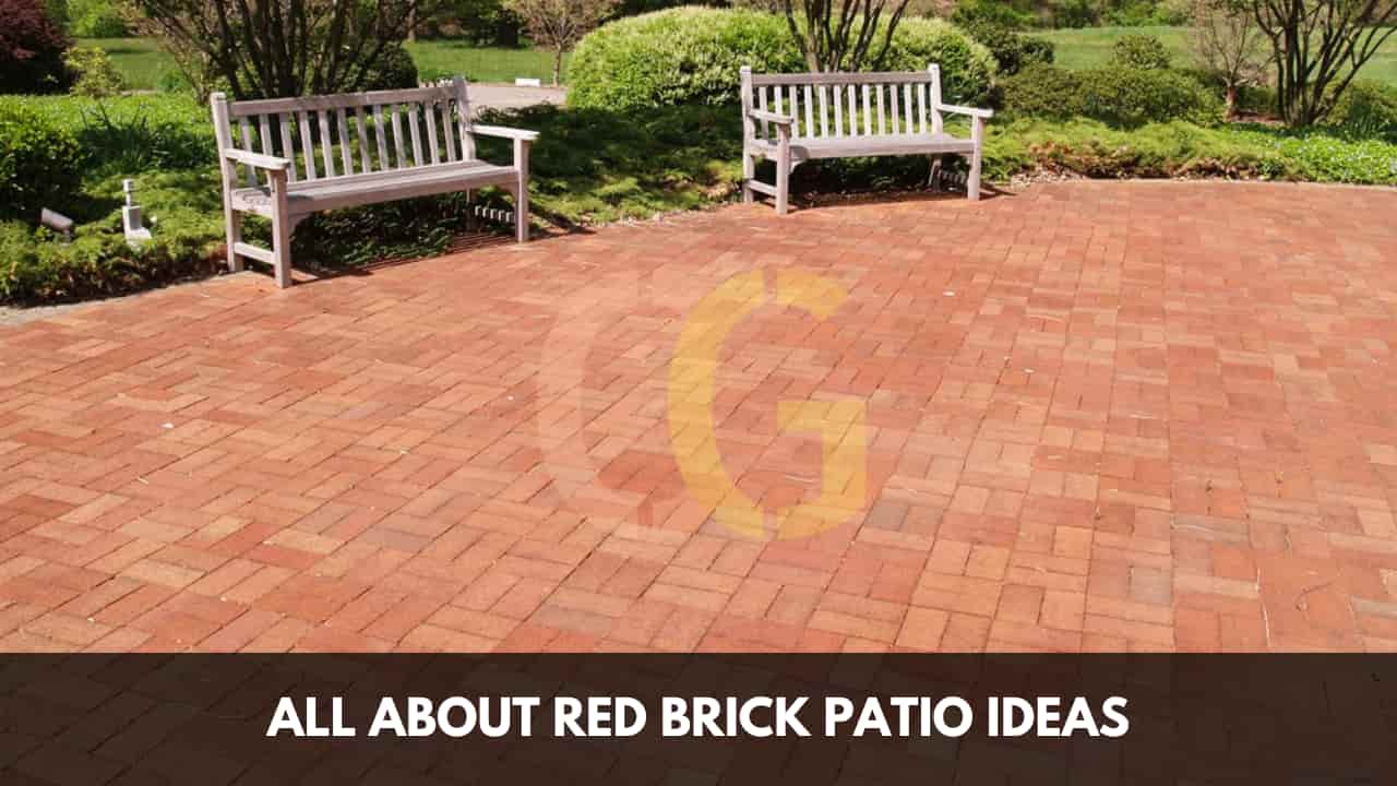 All About Red Brick Patio Ideas