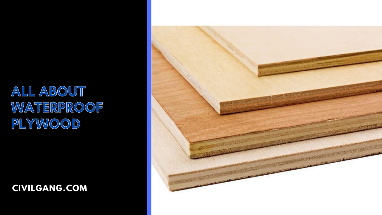 All About Waterproof Plywood