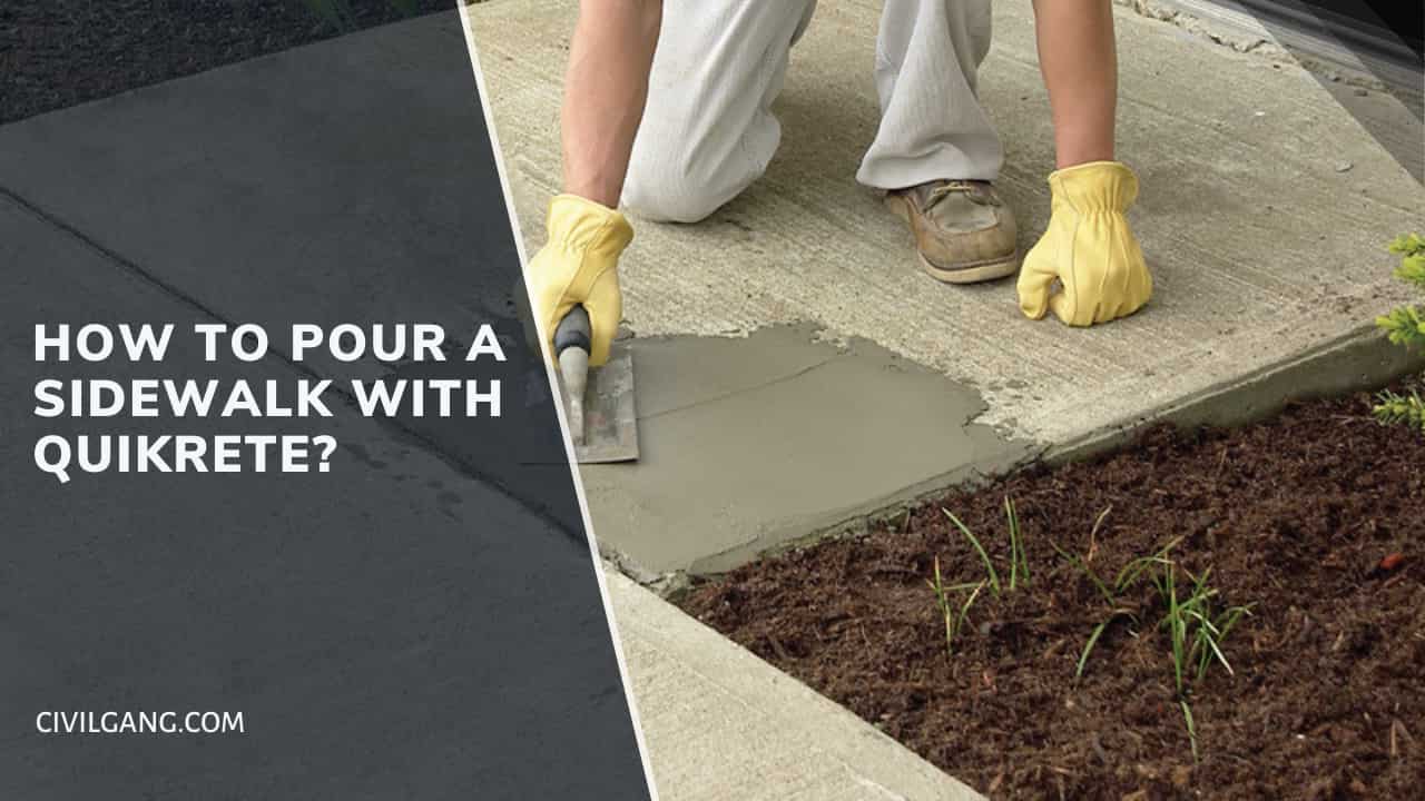 How to Pour a Sidewalk with Quikrete