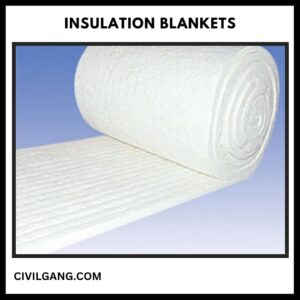 Insulation Blankets