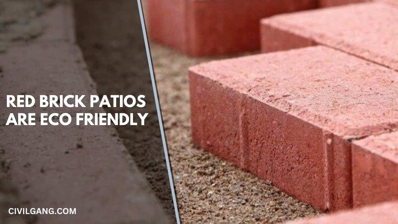 Red Brick Patios Are Eco Friendly