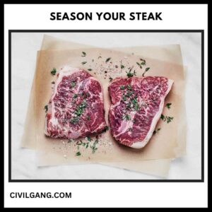 Season Your Steak