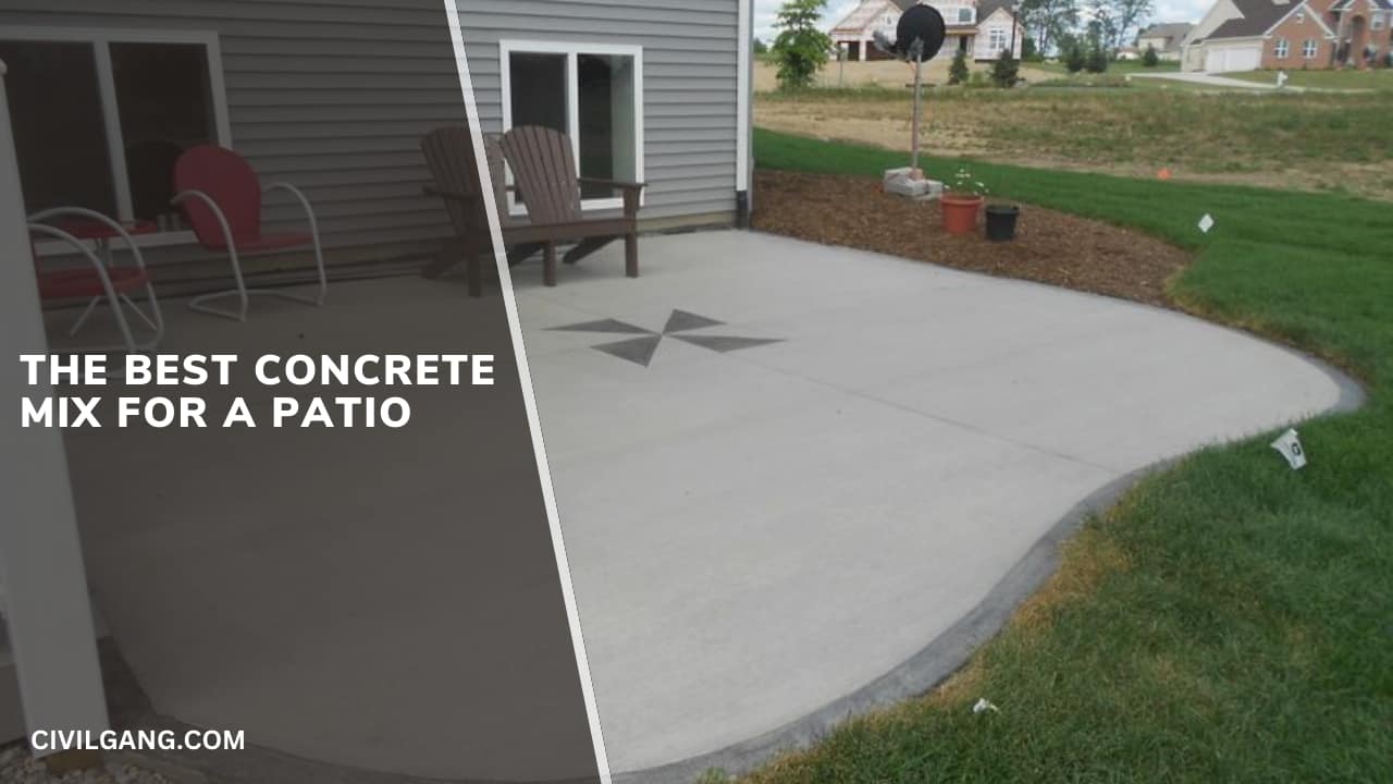 The Best Concrete Mix for a Patio