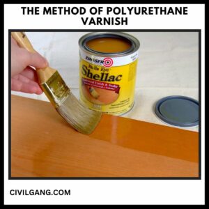 The Method of Polyurethane Varnish