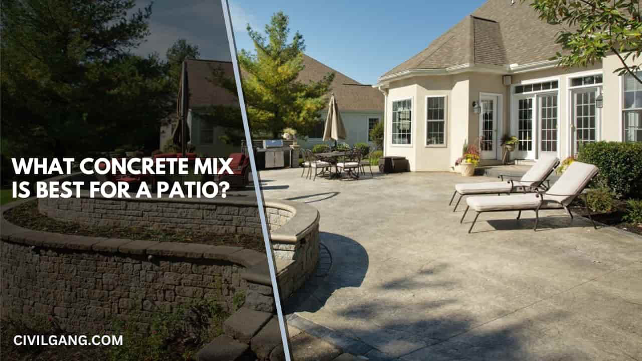 What Concrete Mix Is Best for a Patio
