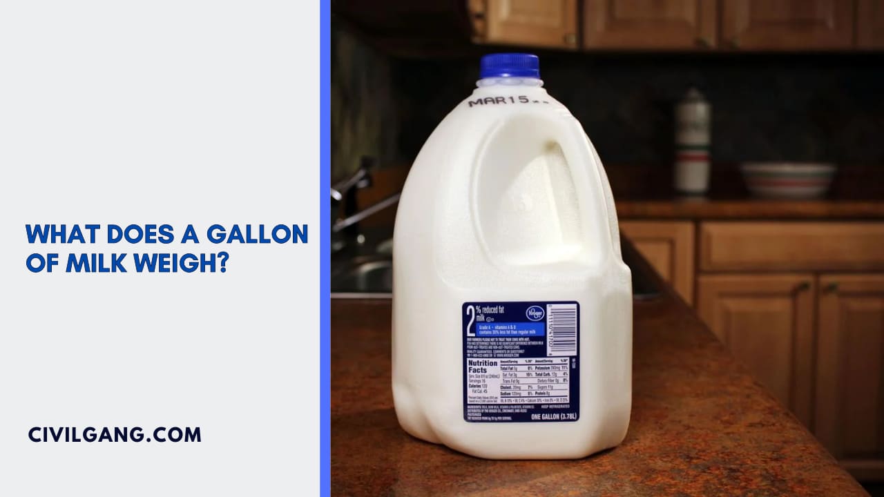 What Does A Gallon Of Milk Weigh?