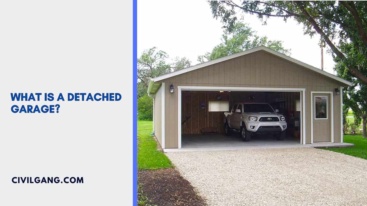 What Is A Detached Garage?