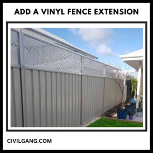 Add a Vinyl Fence Extension