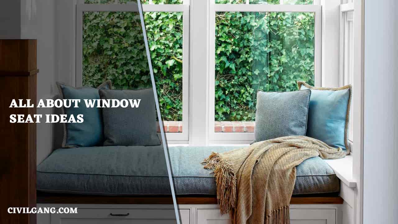 All About Window Seat Ideas