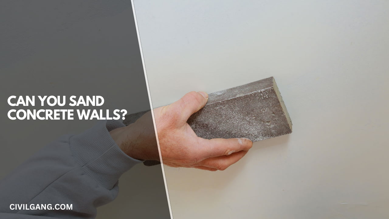 Can You Sand Concrete Walls