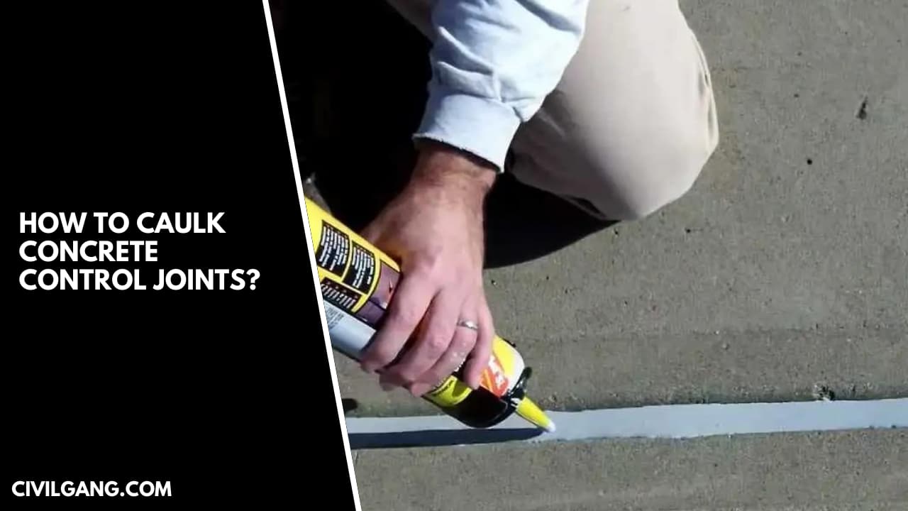 How to Caulk Concrete Control Joints