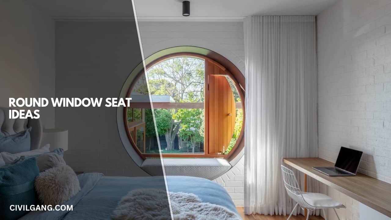 Round Window Seat Ideas