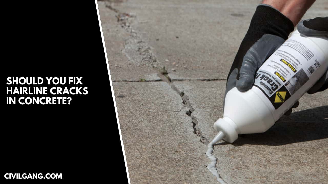 Should You Fix Hairline Cracks In Concrete
