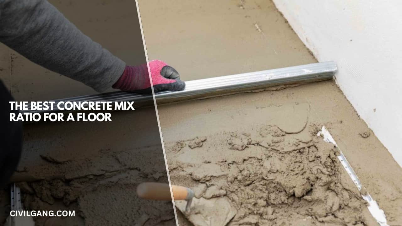 The Best Concrete Mix Ratio for a Floor