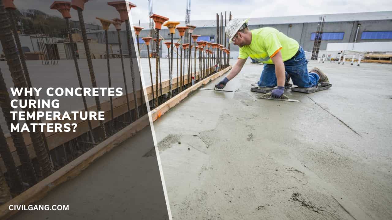 Why Concrete’s Curing Temperature Matters