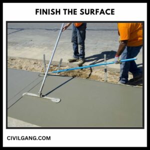 Finish the Surface