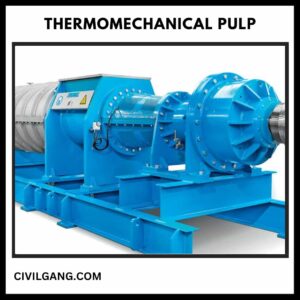 Thermomechanical Pulp