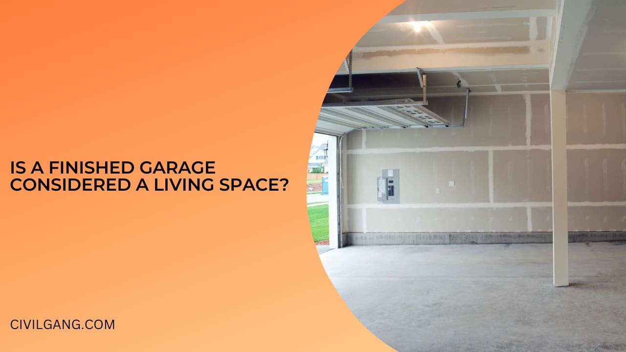 Is a Finished Garage Considered a Living Space