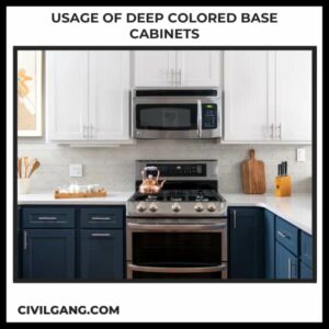 Usage of Deep Colored Base Cabinets