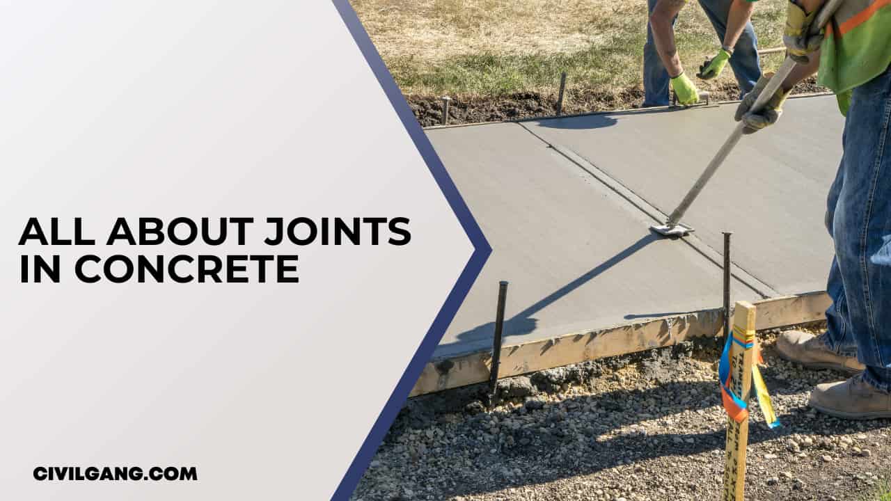 all about Joints in Concrete