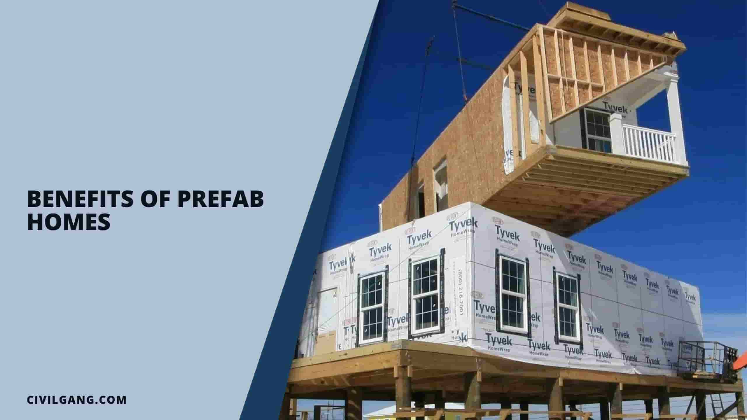 Benefits of Prefab Homes