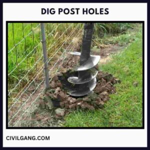 Dig Post Holes