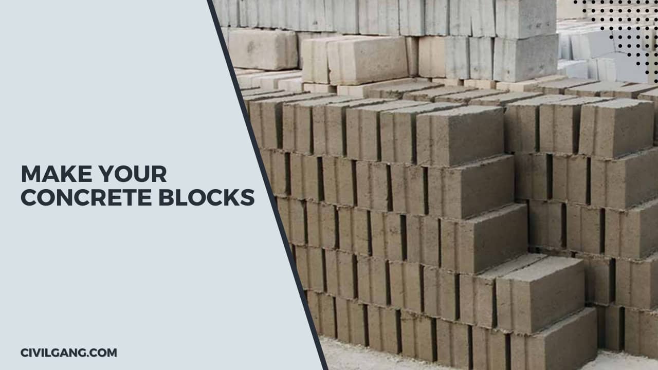 Make Your Concrete Blocks