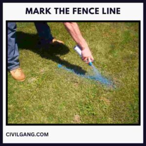 Mark the Fence Line