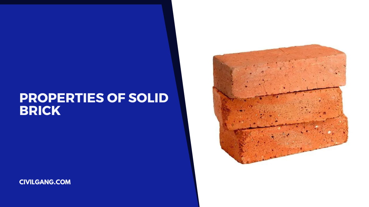 Properties of Solid Brick