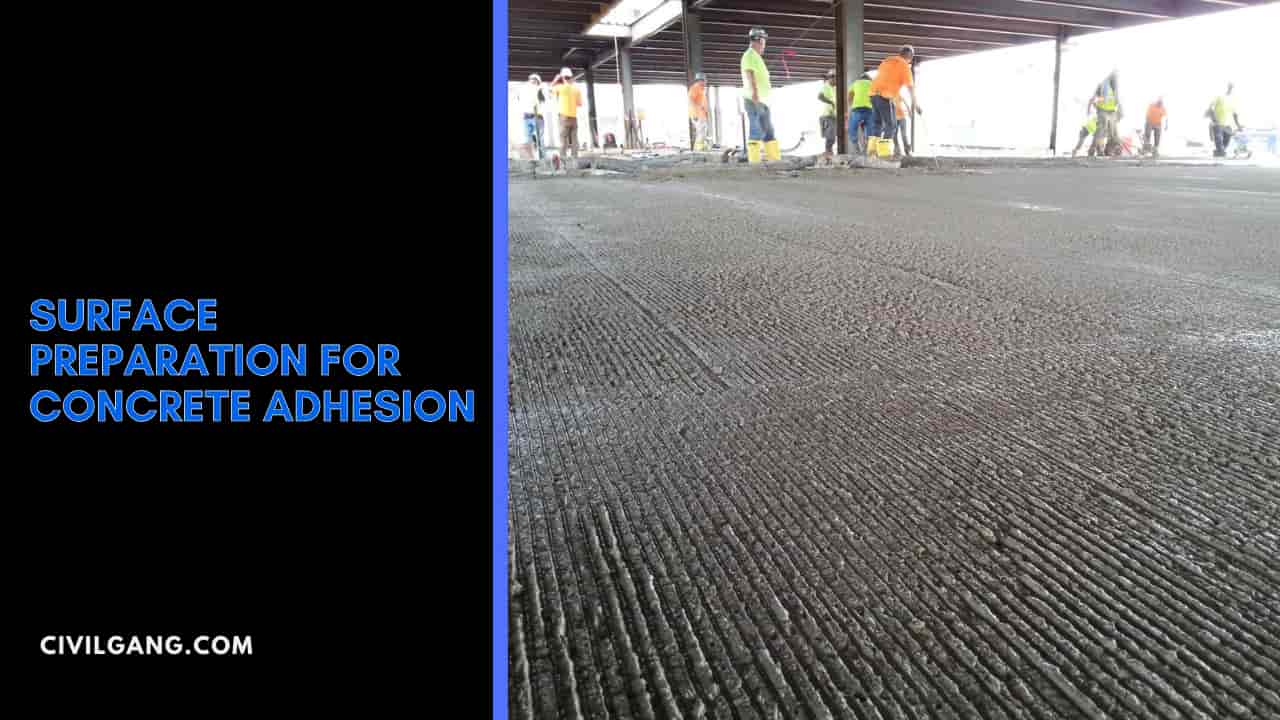 Surface Preparation for Concrete Adhesion