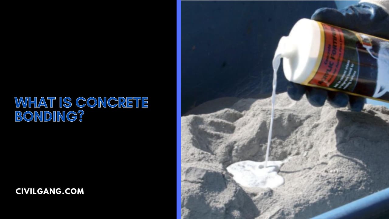 What is Concrete Bonding?