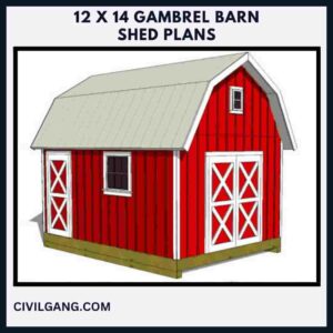 12 x 14 Gambrel Barn Shed Plans