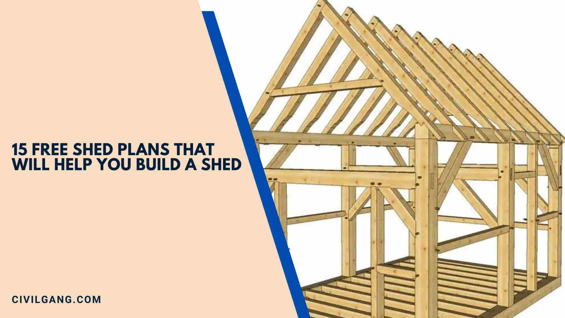 15 Free Shed Plans That Will Help You Build a Shed