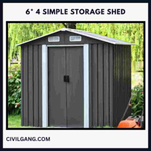 6* 4 Simple Storage Shed