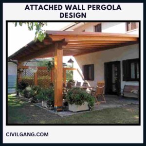 Attached wall Pergola design