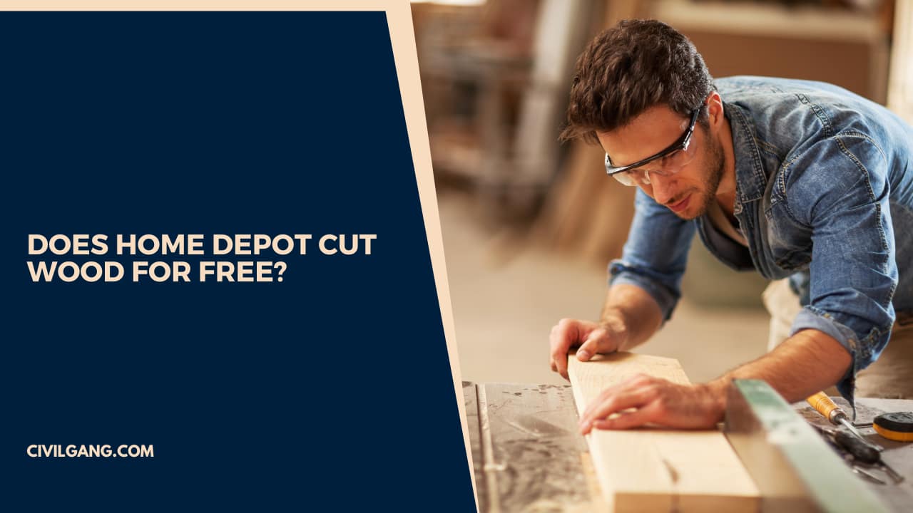 Does Home Depot Cut Wood for Free?
