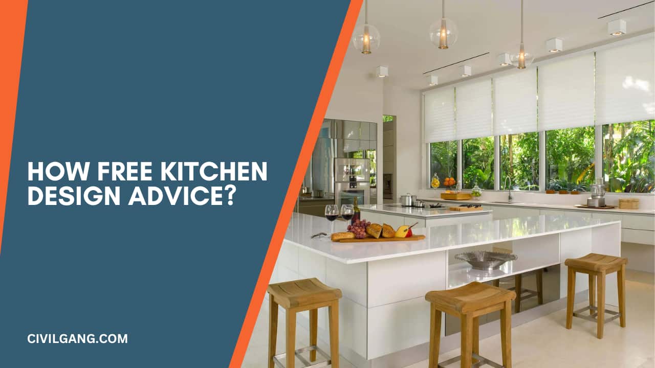 How Free Kitchen Design Advice?