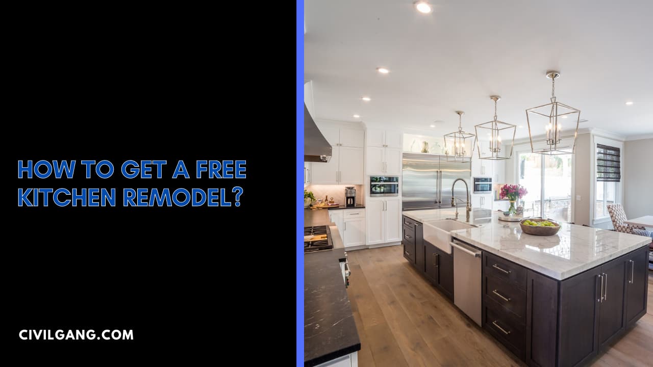 How to Get a Free Kitchen Remodel?