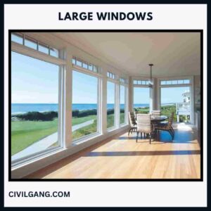 Large Windows