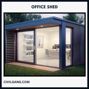 Office Shed