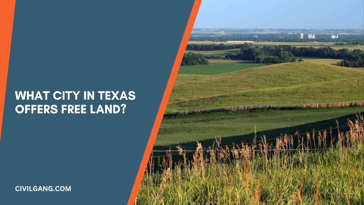 What City in Texas Offers Free Land?