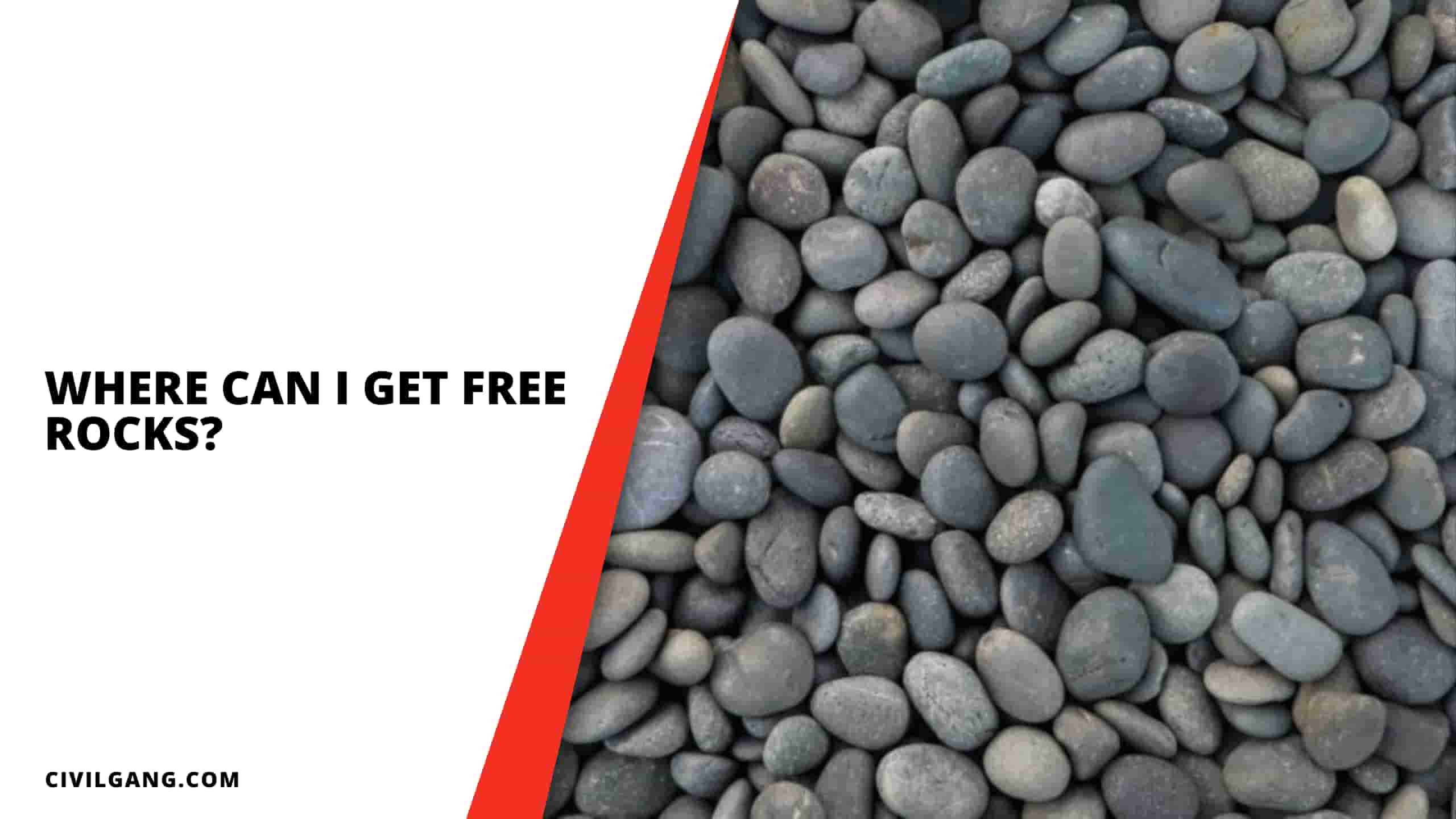 Where Can I Get Free Rocks?