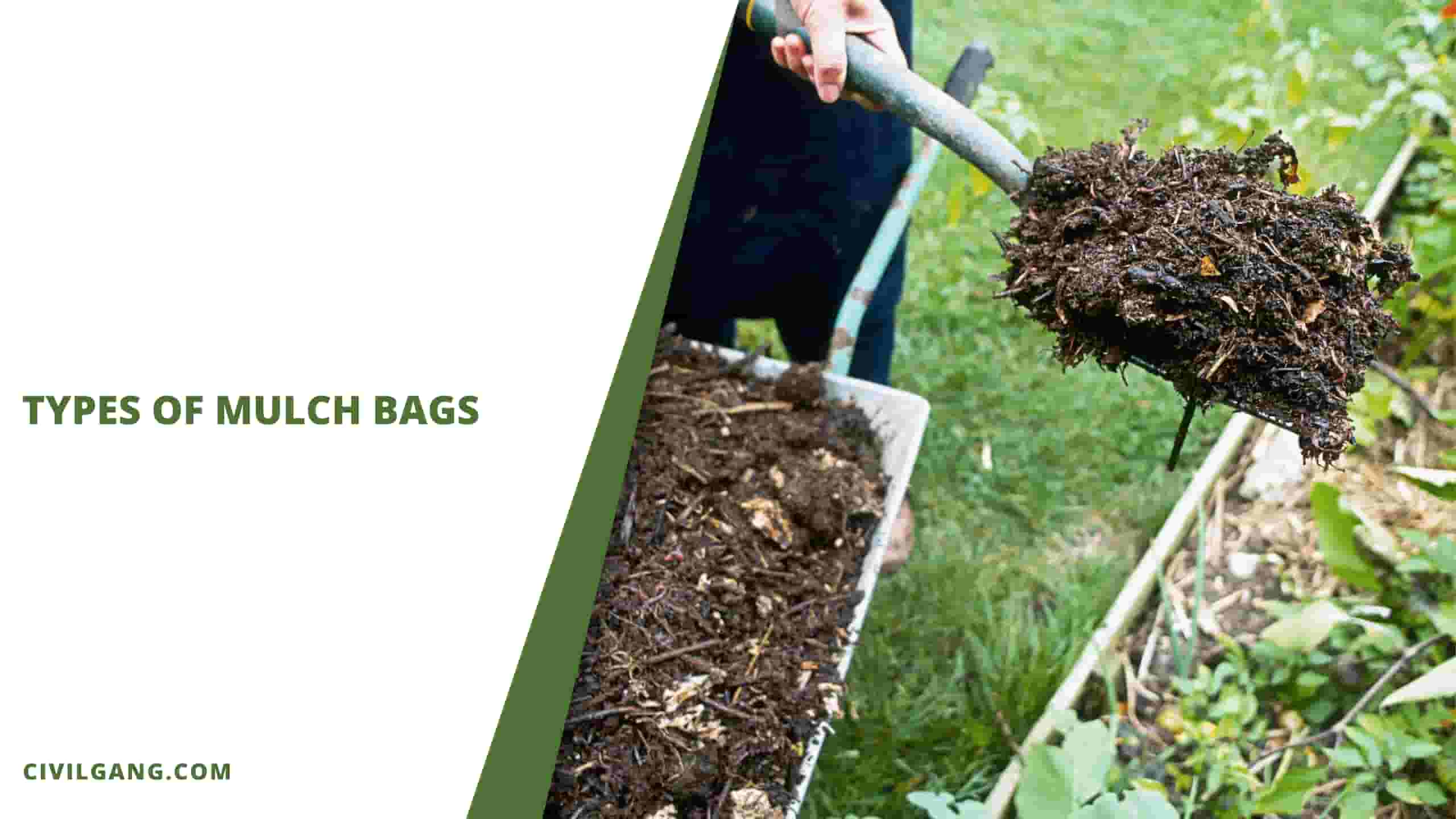 Types Of Mulch Bags
