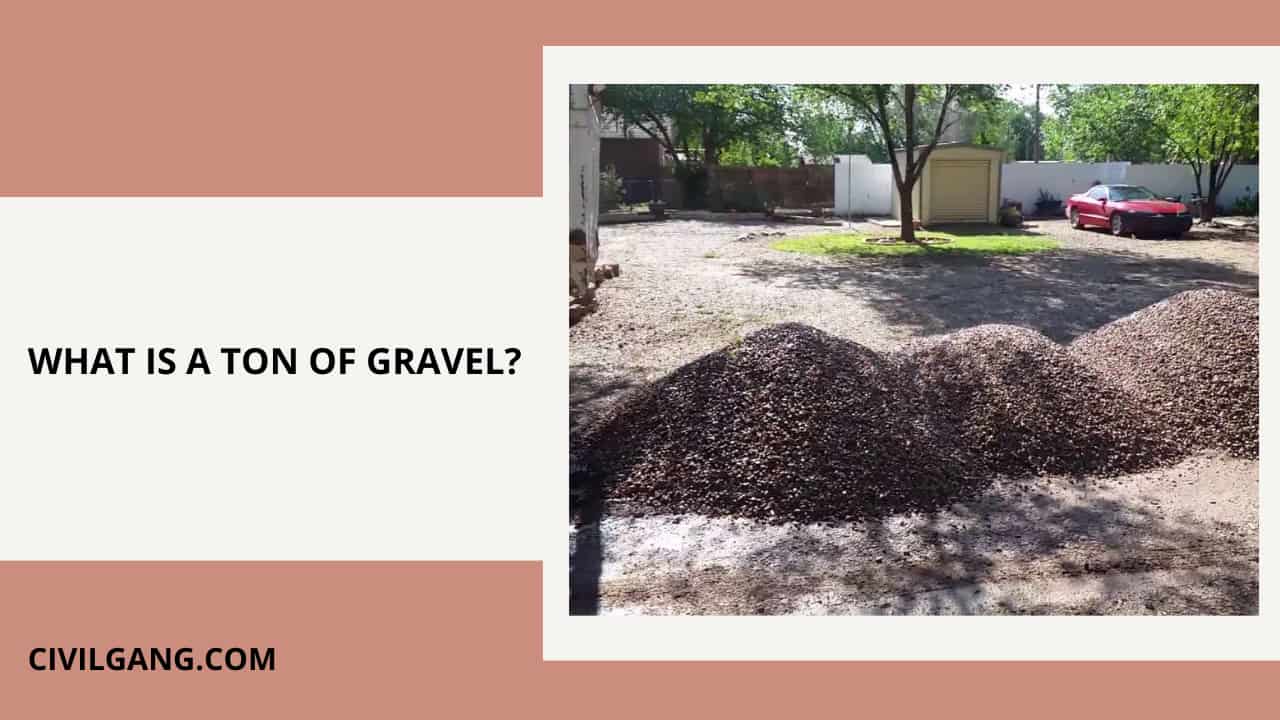 What Is a Ton of Gravel?